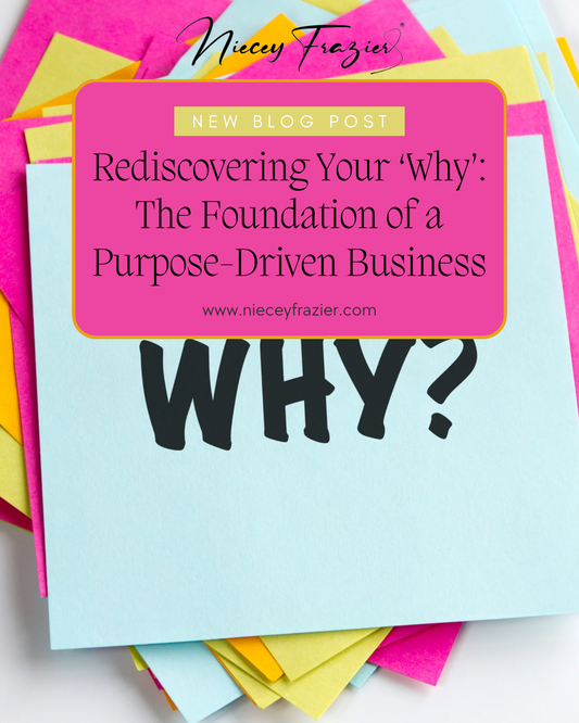 Rediscovering Your “Why”: The Foundation of a Purpose-Driven Business