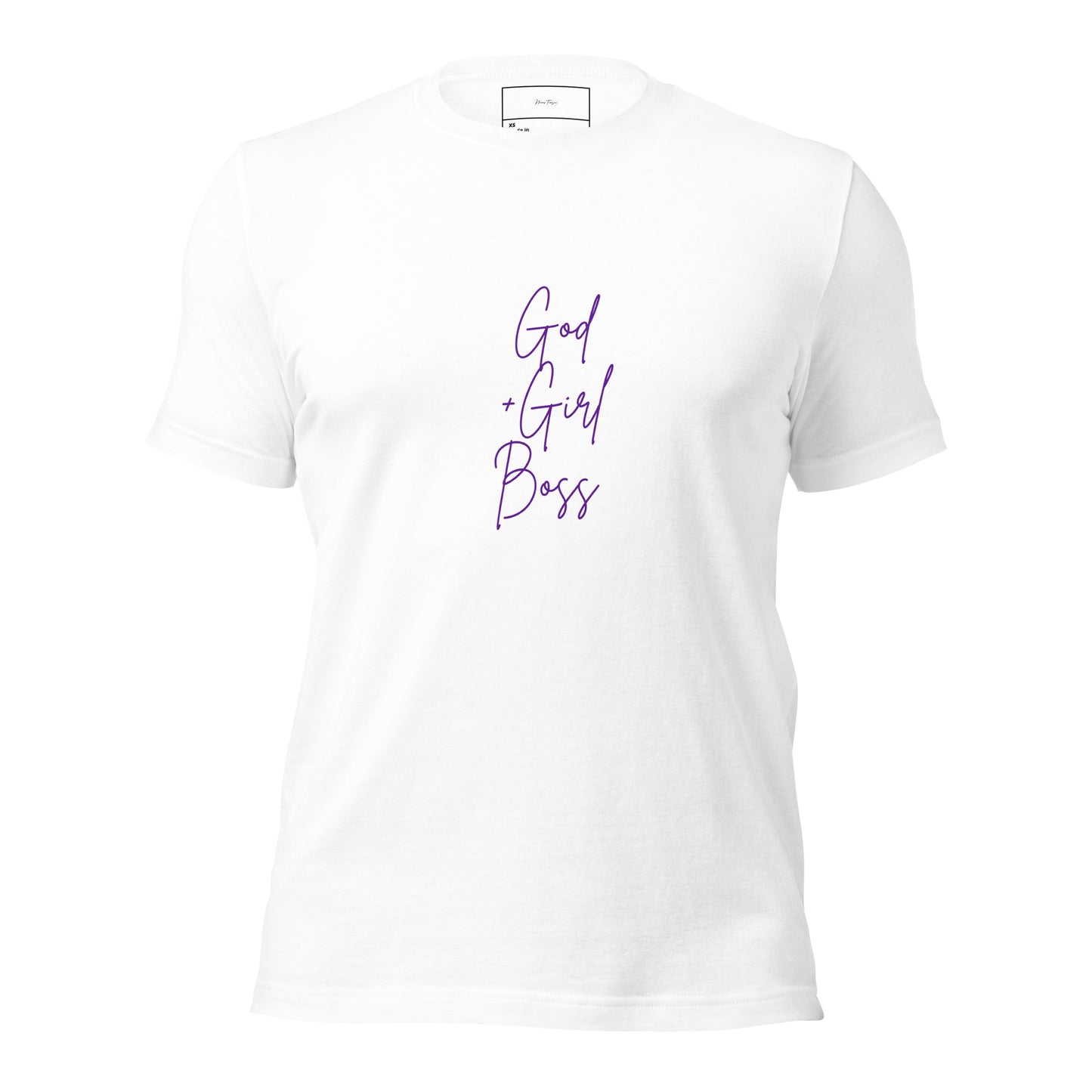 God + Girl Boss Unisex t-shirt - nieceyfrazier