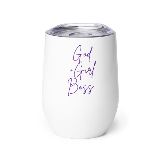 God + Girl Boss Wine Tumbler - nieceyfrazier